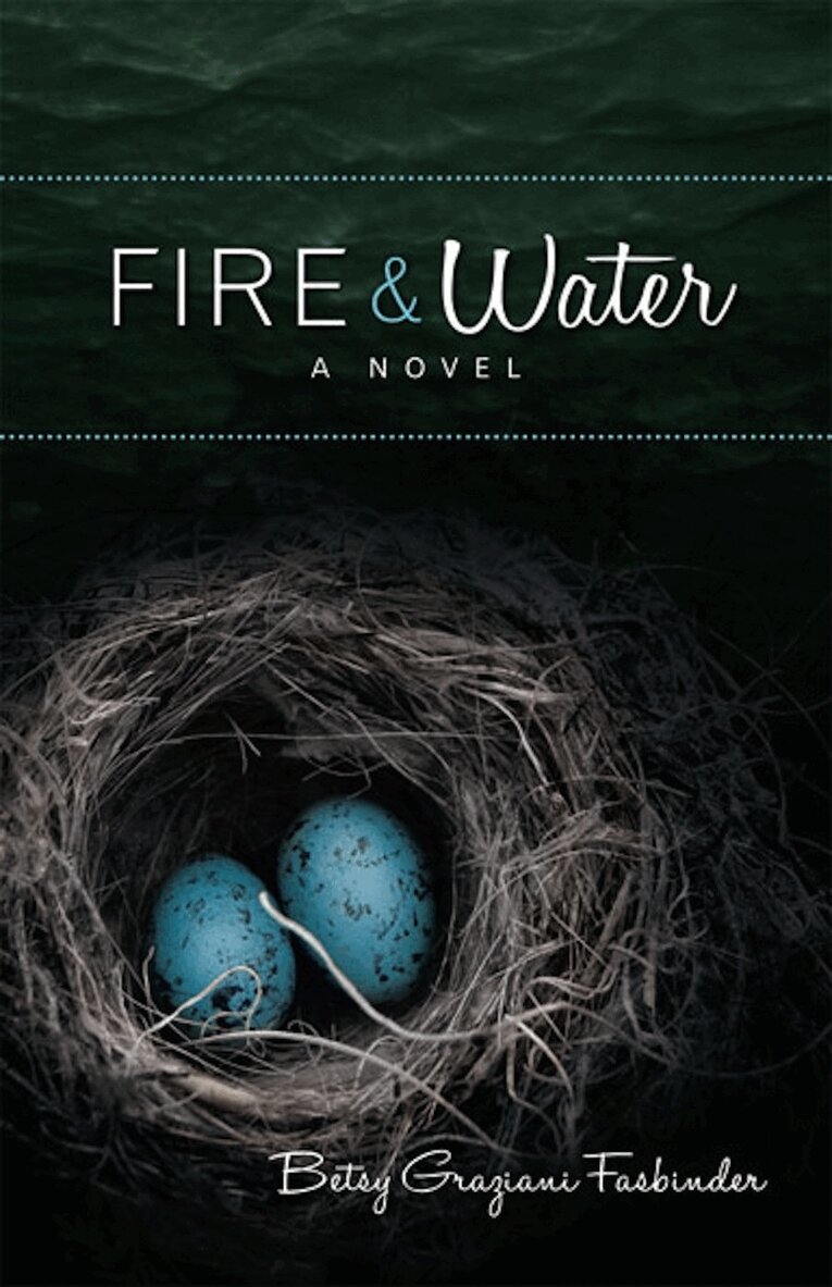 Betsy Graziani Fasbinder - Fire & Water, Häftad. Tillgänglighet: Lägg i varukorg