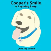 Jerri Kay Lincoln - Cooper's Smile, Häftad. Tillgänglighet: Lägg i varukorg