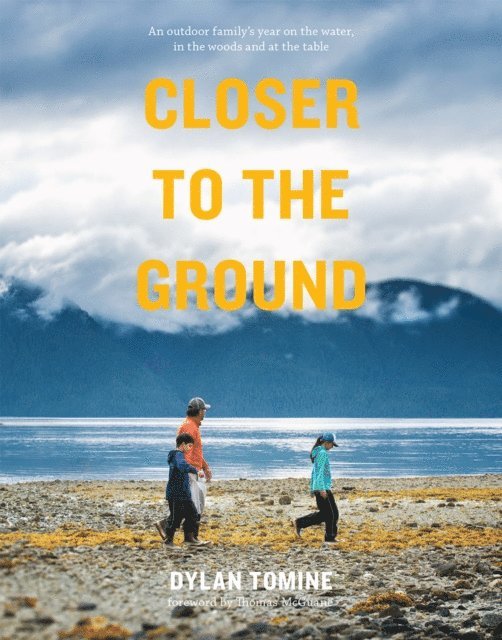 Dylan Tomine - Closer to the Ground, E-bok