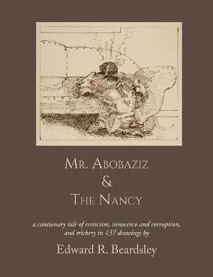 Edward R Beardsley - Mr. Abobaziz & The Nancy, Häftad. Tillgänglighet: Lägg i varukorg