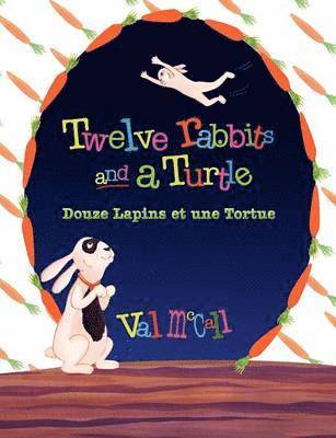 Val McCall - Twelve Rabbits and a Turtle, Häftad. Tillgänglighet: Lägg i varukorg