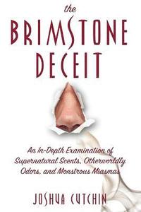 The Brimstone Deceit