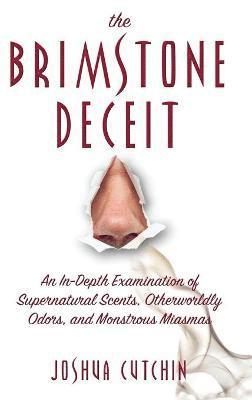 Joshua Cutchin - Brimstone Deceit, Inbunden