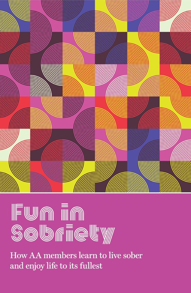 AA Grapevine - Fun in Sobriety, Häftad. Tillgänglighet: Lägg i varukorg