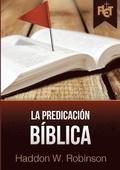 La predicacin bblica (con Gua de estudio FLET)