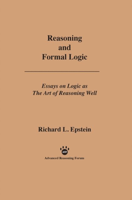 Richard L Epstein - Reasoning and Formal Logic, E-bok