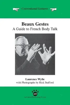 Laurence Wylie - Beaux Gestes, Häftad. Tillgänglighet: Lägg i varukorg