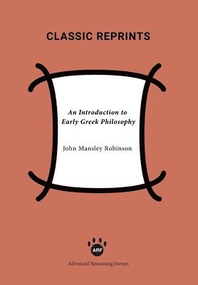 John Mansley Robinson - Introduction to Early Greek Philosophy, Häftad