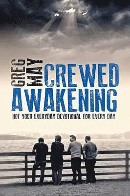 Greg May - Crewed Awakening, Häftad. Tillgänglighet: Lägg i varukorg