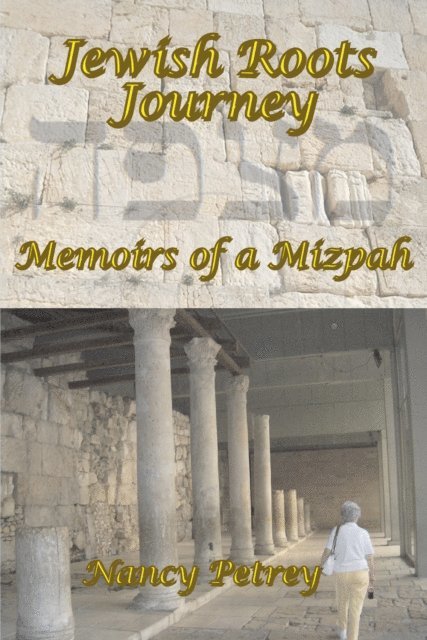 Nancy Petrey - Jewish Roots Journey, E-bok