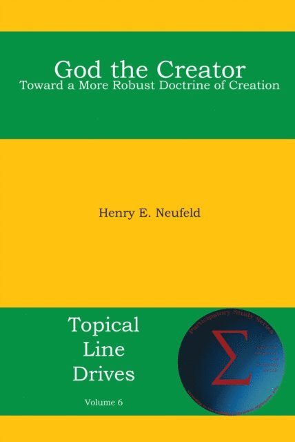 Henry E. Neufeld - God the Creator, E-bok. Tillgänglighet: Lägg i varukorg