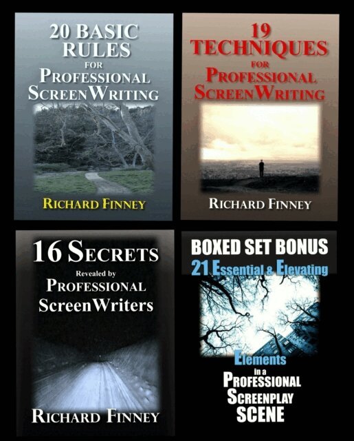 Richard Finney - Professional Screenwriter Boxed Set of Rules, Techniques, and Secrets, E-bok