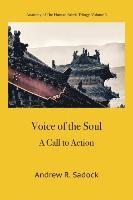 Andrew R. Sadock - Voice of the Soul: A Call to Action, Häftad