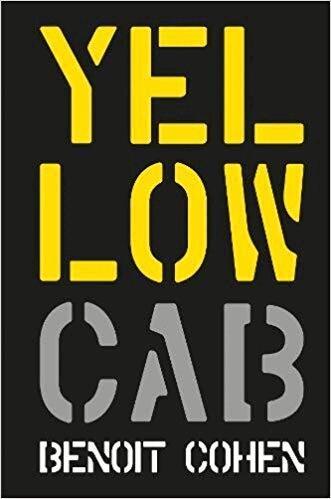 Benoit Cohen - Yellow Cab: A French Filmmaker's American Dream, Inbunden