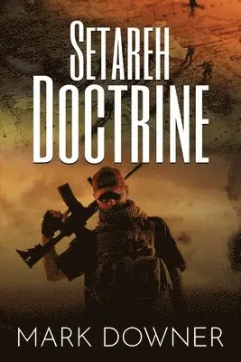 Mark Downer - Setareh Doctrine, Häftad. Tillgänglighet: Lägg i varukorg