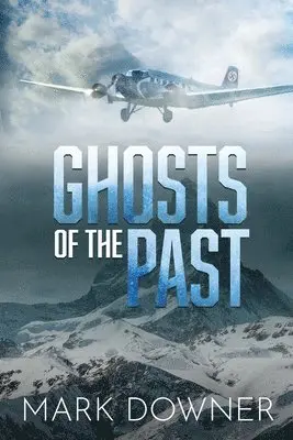 Mark Downer - Ghosts of the Past, Häftad. Tillgänglighet: Lägg i varukorg