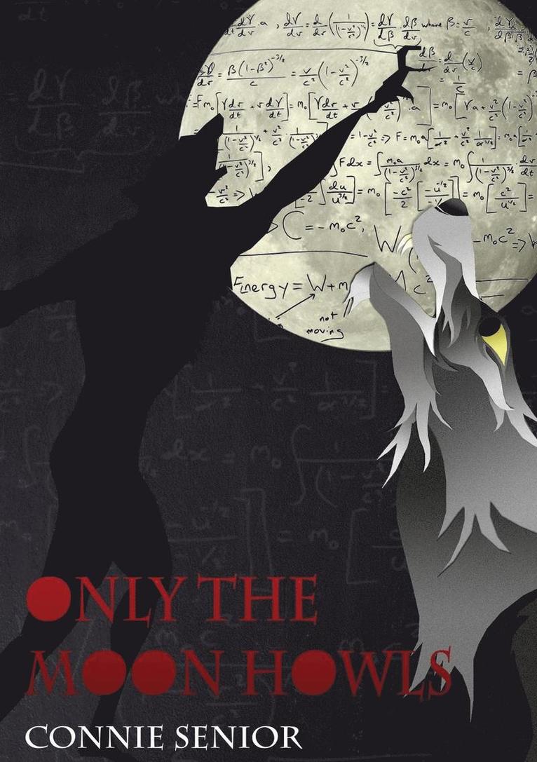 Only the Moon Howls