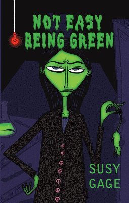 Susy Gage - Not Easy Being Green, Häftad