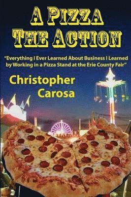 Christopher Carosa - Pizza The Action, Häftad. Tillgänglighet: Lägg i varukorg