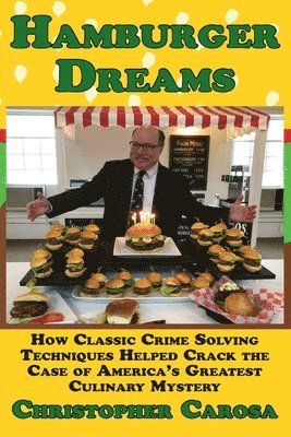 Christopher Carosa - Hamburger Dreams, Häftad. Tillgänglighet: Lägg i varukorg