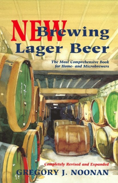 Gregory J. Noonan - New Brewing Lager Beer, E-bok