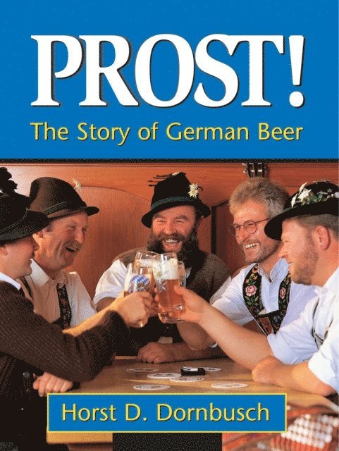 Horst D. Dornbusch - Prost!, E-bok