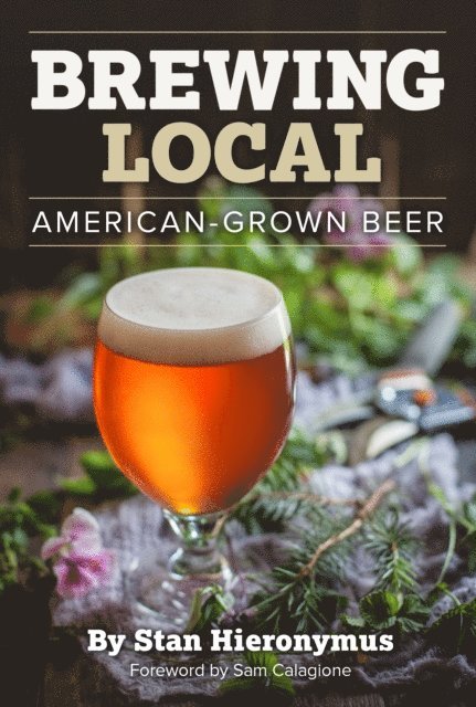 Stan Hieronymus - Brewing Local, E-bok