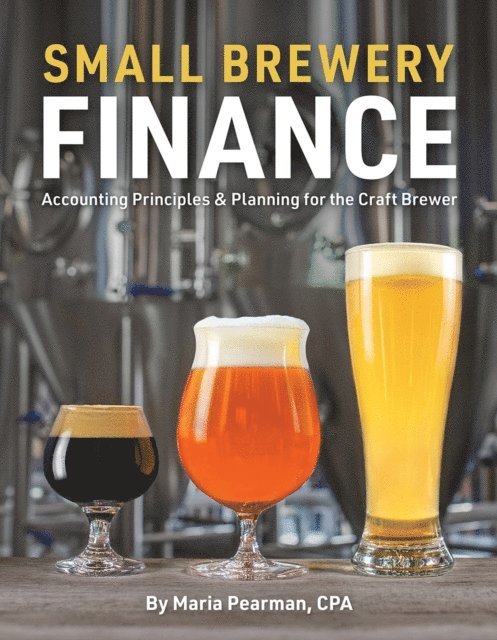 Maria Pearman - Small Brewery Finance, E-bok