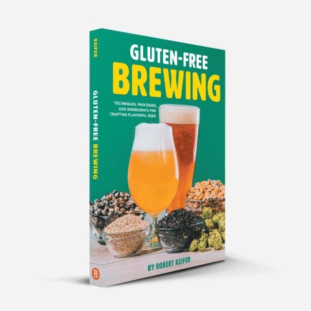 Robert Keifer - Gluten-Free Brewing, E-bok. Tillgänglighet: Lägg i varukorg
