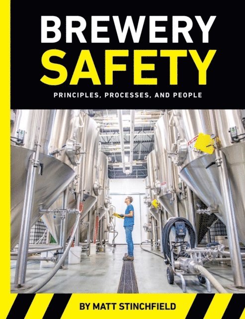Matt Stinchfield - Brewery Safety, E-bok