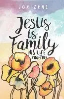 Jon Zens - Jesus Is Family: His Life Together, Häftad. Tillgänglighet: Lägg i varukorg