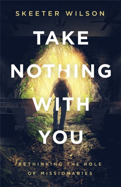 Skeeter Wilson - Take Nothing With You, E-bok