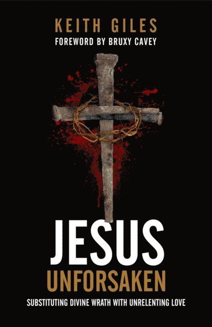 Keith Giles - Jesus Unforsaken, E-bok