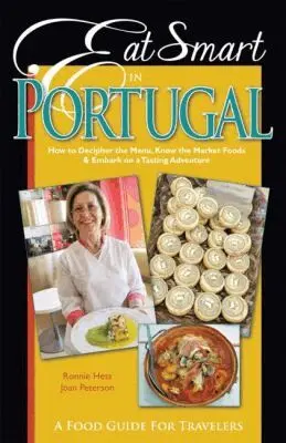 Ronnie Hess, Joan Peterson - Eat Smart in Portugal, Häftad. Tillgänglighet: Tillfälligt slut