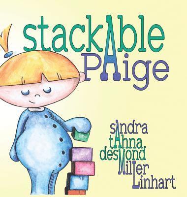 Sandra Miller Linhart - Stackable Paige, Inbunden