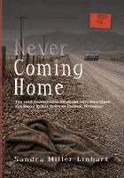 Sandra Miller Linhart - Never Coming Home, Häftad