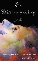 I. Michael Grossman - In Disappearing Ink: Poems you can never find when you need them, Inbunden. Tillgänglighet: Lägg i varukorg