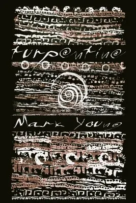 Mark Young - turpentine, Häftad. Tillgänglighet: Lägg i varukorg