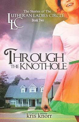 Kris Knorr - Lutheran Ladies Circle, Häftad