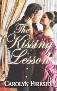 Carolyn Fireside - The Kissing Lesson, Häftad