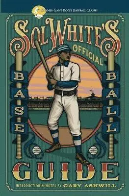 Solomon White - Sol White's Official Baseball Guide, Häftad. Tillgänglighet: Lägg i varukorg
