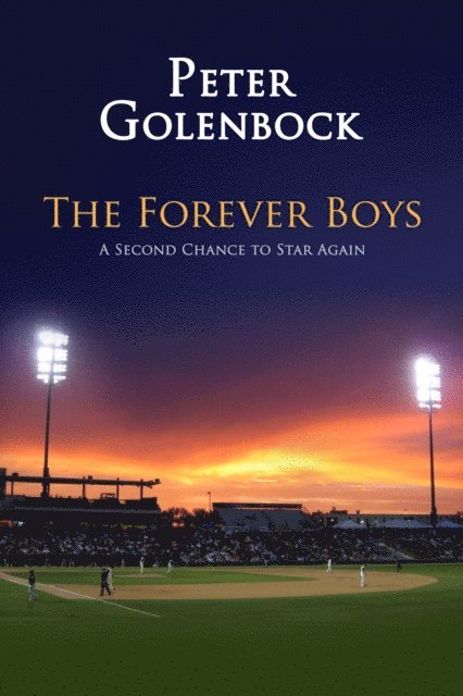 Peter Golenbock - Forever Boys, E-bok