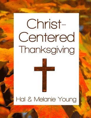 Christ-Centered Thanksgiving
