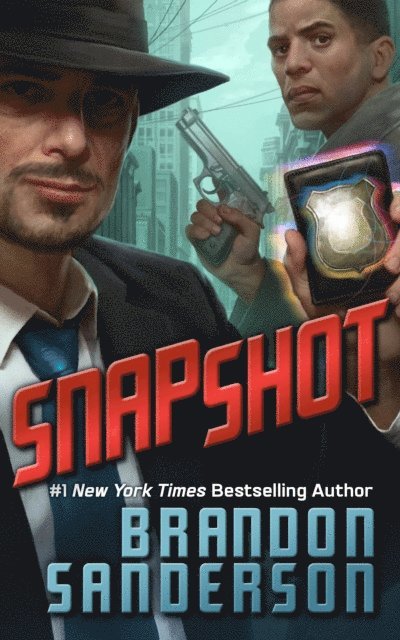 Brandon Sanderson - Snapshot, E-bok