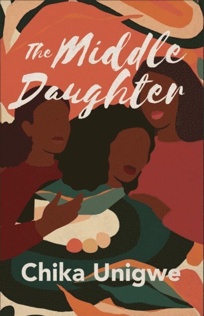 Chika Unigwe - Middle Daughter, E-bok