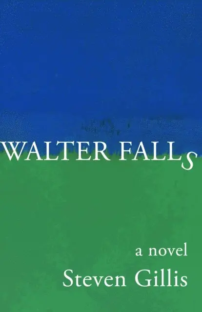 Steven Gillis - Walter Falls, E-bok. Tillgänglighet: Lägg i varukorg