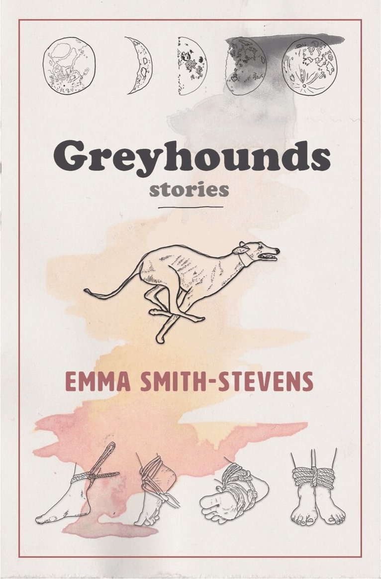 Emma Smith-Stevens - Greyhounds, Häftad