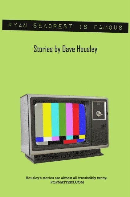 Dave Housley - Ryan Seacrest is Famous, E-bok