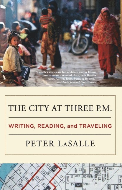 Peter LaSalle - City at Three P.M., E-bok