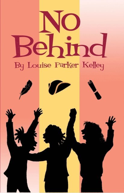 Louise Parker Kelley - No Behind, E-bok